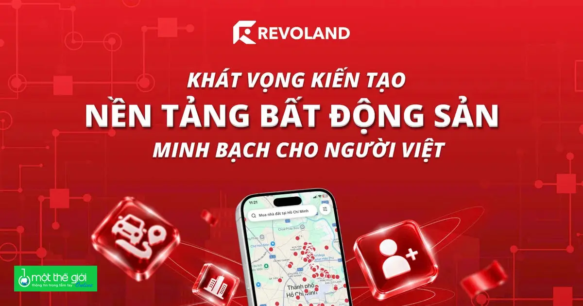Ảnh bài báo: Revoland và khát vọng kiến tạo nền tảng bất động sản số minh bạch cho người Việt